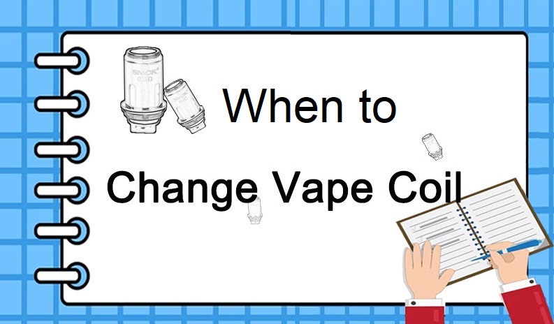 When to Change Vape Coil,