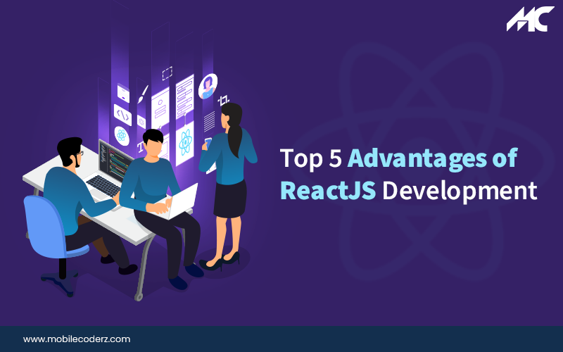 advantages of reactjs development