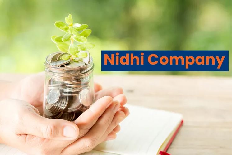 What is a Nidhi company’s registration and its process