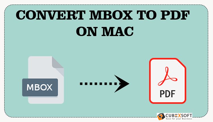 cubexsoft mbox to pdf converter mac