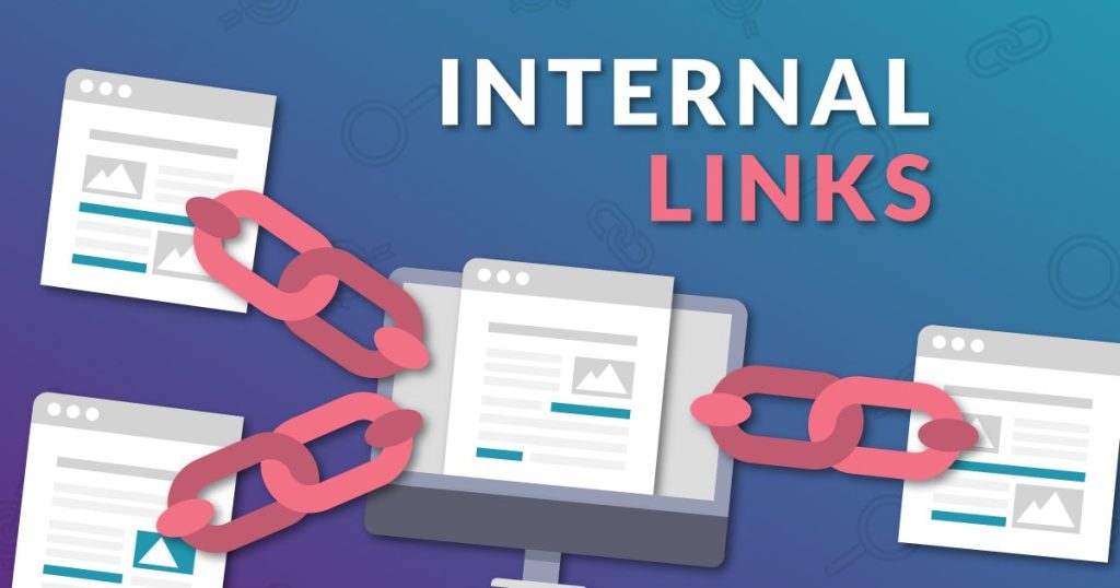 Internal links A powerful way to boost the visibility of your pages