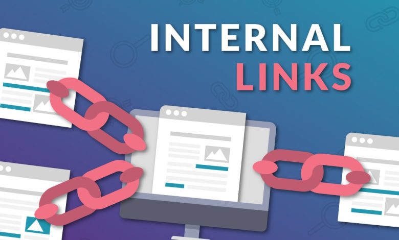 Internal links A powerful way to boost the visibility of your pages